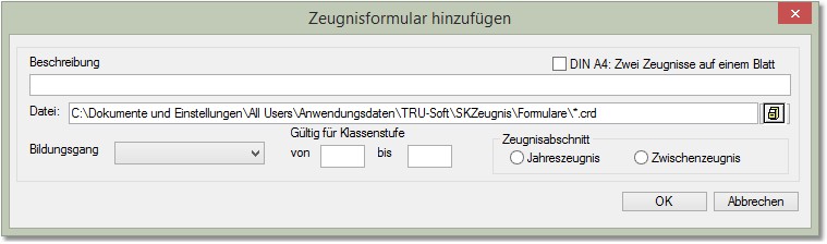 Verwalten_Zeugnisformulare_Hinzufuegen